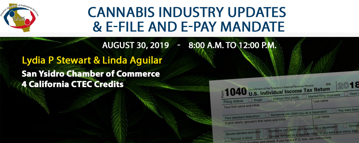 Cannabis Industry Updates & E-File and E-Pay Mandate